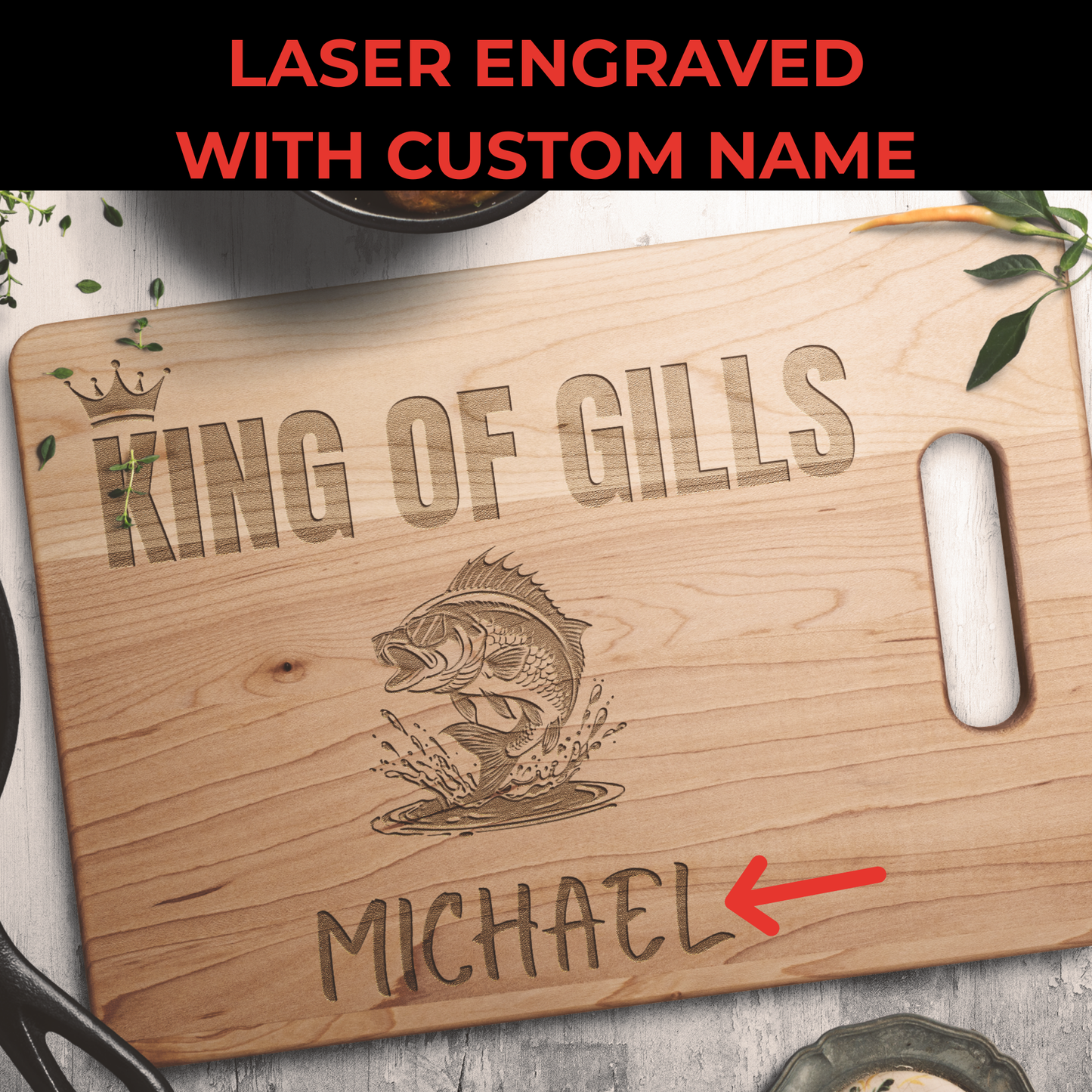 Personalized Fishing Cutting Board  – King of the Gills Gift for Fisherman – Funny Maple Board for Dad, Grandpa, Husband, or Cook